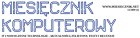 Obrazek Miesicznik Komputerowy - nowe czasopismo na rynku