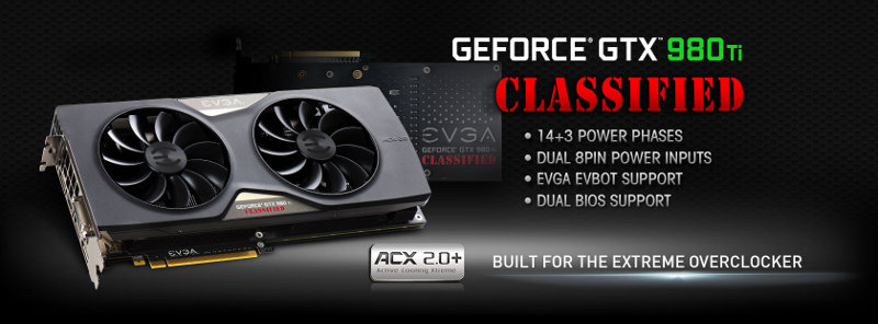 EVGA GeForce GTX 980 Ti Classified ACX 2.0+ 