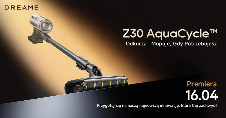 Dreame Z30 AquaCycle nadchodzi...