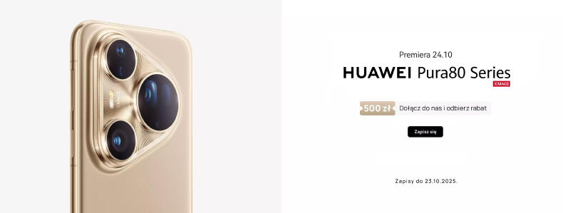 HUAWEI Pura 80 niedługo w Polsce