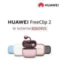 Obrazek Nowy kolor HUAWEI FreeClip 2 - ju� dost�pny